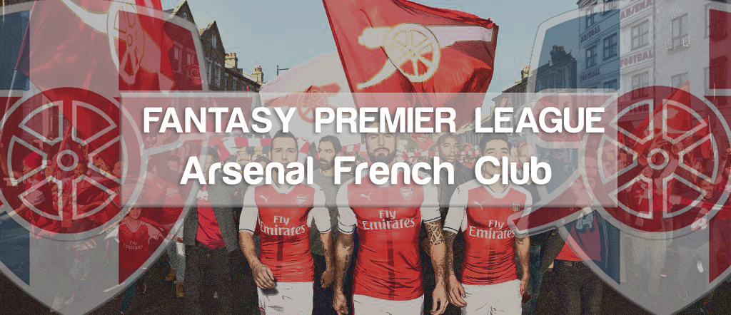 Fantasy Premier League – Arsenal French Club